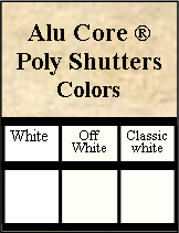 Alu Core Poly Shutters